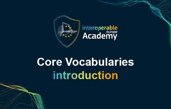 Introduction to Core Vocabularies