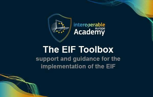 The EIF Toolbox, support and guidance for the implementation of the EIF