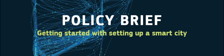 Policy Brief | Getting started with setting up a smart city