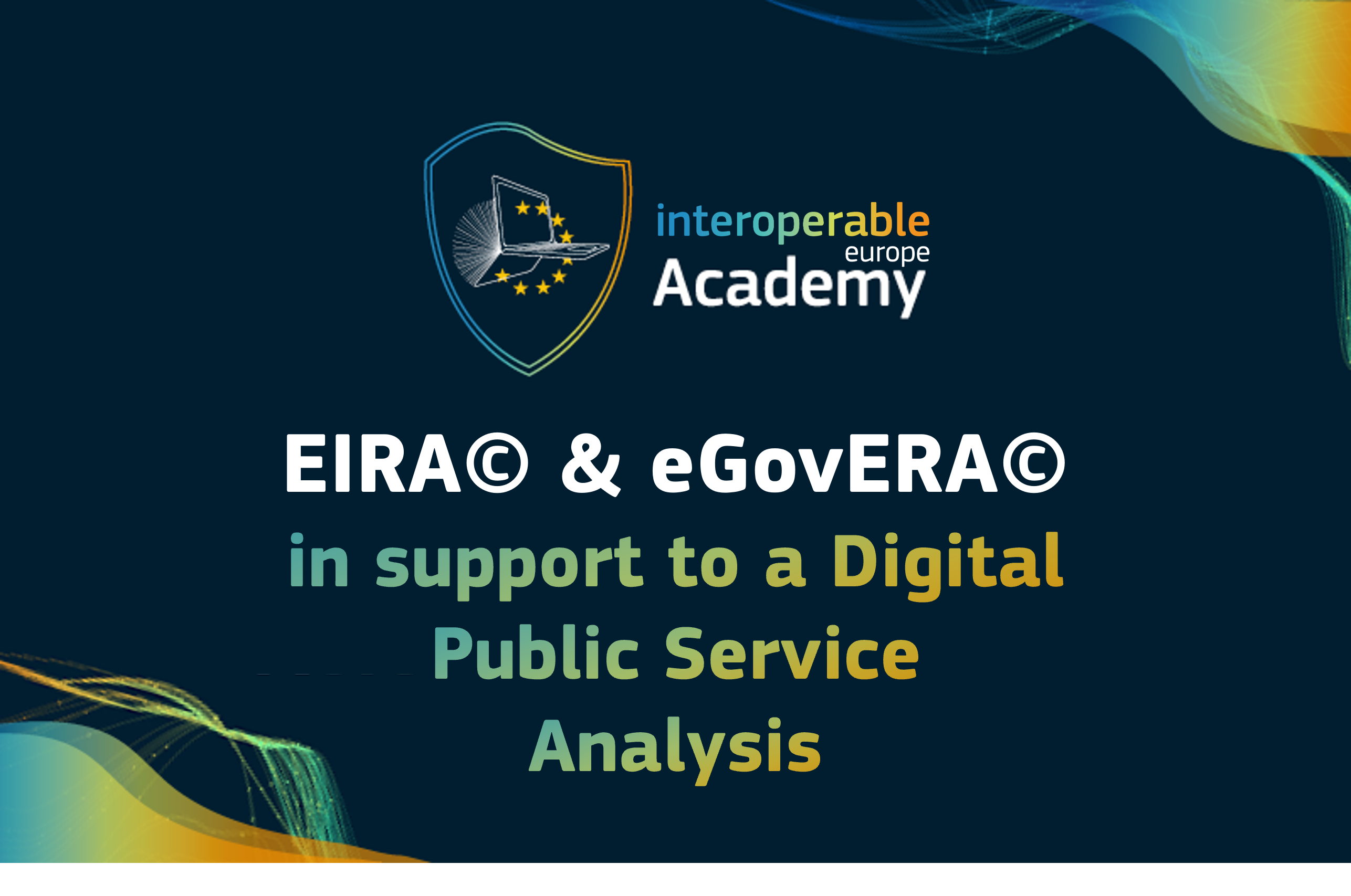EIRA© & eGovERA© in support to a Digital Public Service analysis