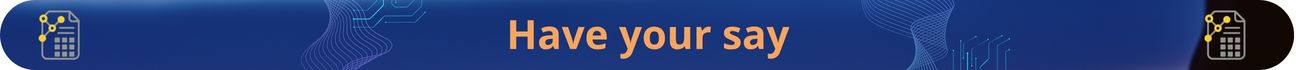 have your say