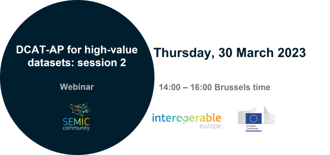High Value Dataset March Webinar SEMIC