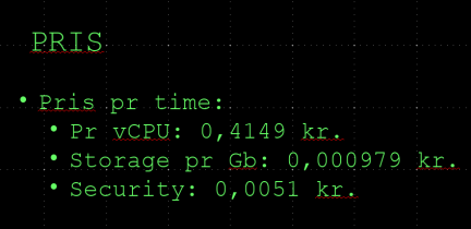 This black image shows in green words and numers the prices for virtual CPU, storage and security, in KR.
